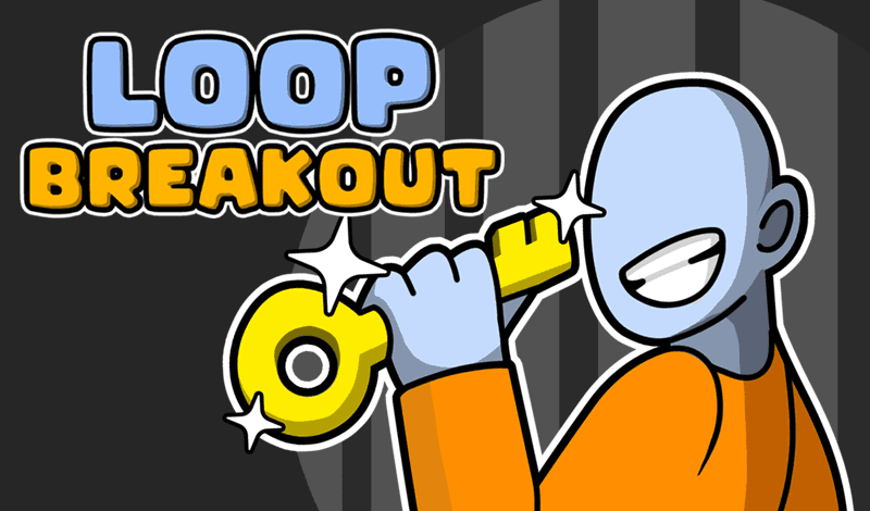 Loop Breakout